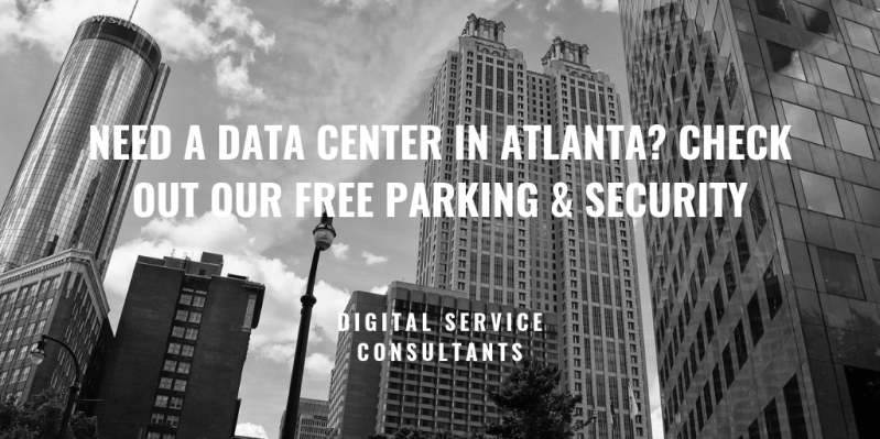Need A Data Center In Atlanta Check Out Our Free Parking & Security