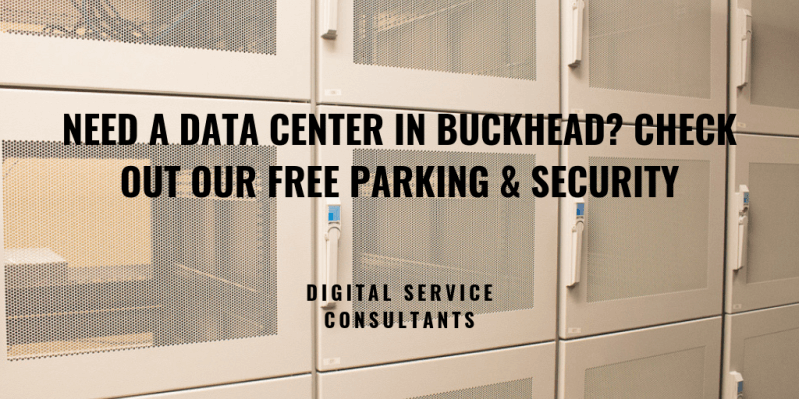 Need A Data Center In Buckhead Check Out Our Free Parking & Security